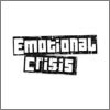 Emotional Crisis